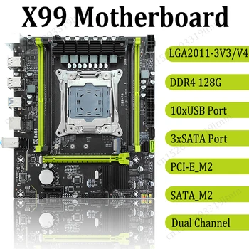 Материнская плата X99 LGA 2011-3 V3/V4 CPU Процессор DDR4 2400 МГц 128 Г оперативной памяти PCI-E NVME M.2 SATA3.0 USB3.0 Материнская плата компьютера