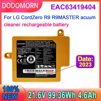 Новый Аккумулятор EAC63419404 Для LG CordZero R9 R9MASTER Acuum Cleaner Аккумуляторная Батарея EAC64578402 EAC64578401 EAC63419401 4.6Ah