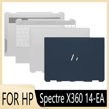 Новый каркасный чехол для ноутбука HP Spectre X360 14-EA с ЖК-экраном, задняя крышка, лучший верхний чехол, нижний чехол